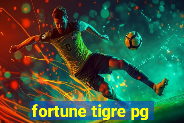 fortune tigre pg